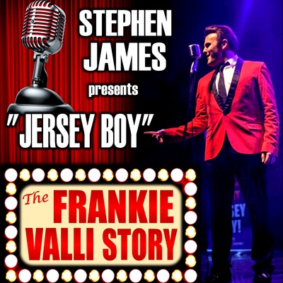 12.30pm Lunch with Stitch & Angel | 7pm The Frankie Valli Story