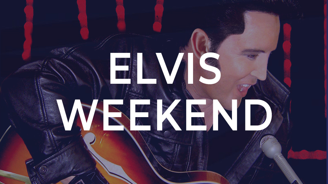 Elvis Weekend